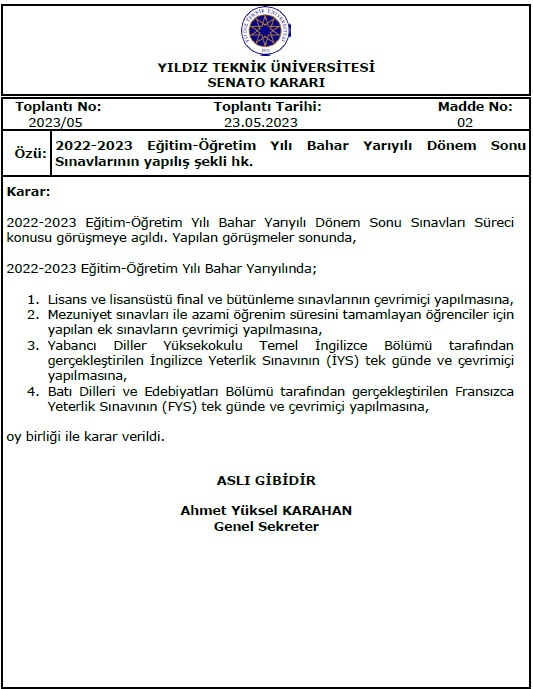 2022-2023 Eğitim-Öğretim Yılı Bahar Yarıyılı Dönem Sonu Sınavlarının yapılış şekli hk.